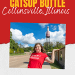 How much do you like ketchup? The World's Largest Catsup Bottle, a weird roadside attraction in Collinsville, Illinois, holds so much of your favorite condiment! Add this travel bucket list worthy road trip stop to your Illinois road trip itinerary. It's among one of the best laces to visit in Illinois. #RoadsideAttractions #WeirdRoadsideAttractions #RoadTripStops #WorldsLargestRoadsideAttractions #RoadTrip #IllinoisRoadsideAttractions #IllinoisRoadTrip #IllinoisWithKids #IllinoisTravel