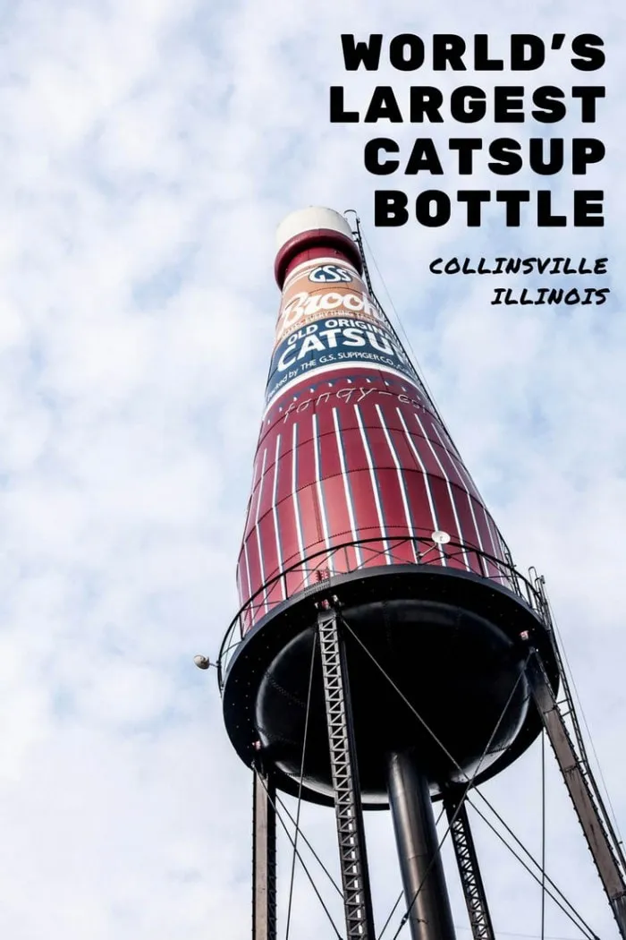 Worlds Largest Catsup Bottle Collinsville Illinois pinterest