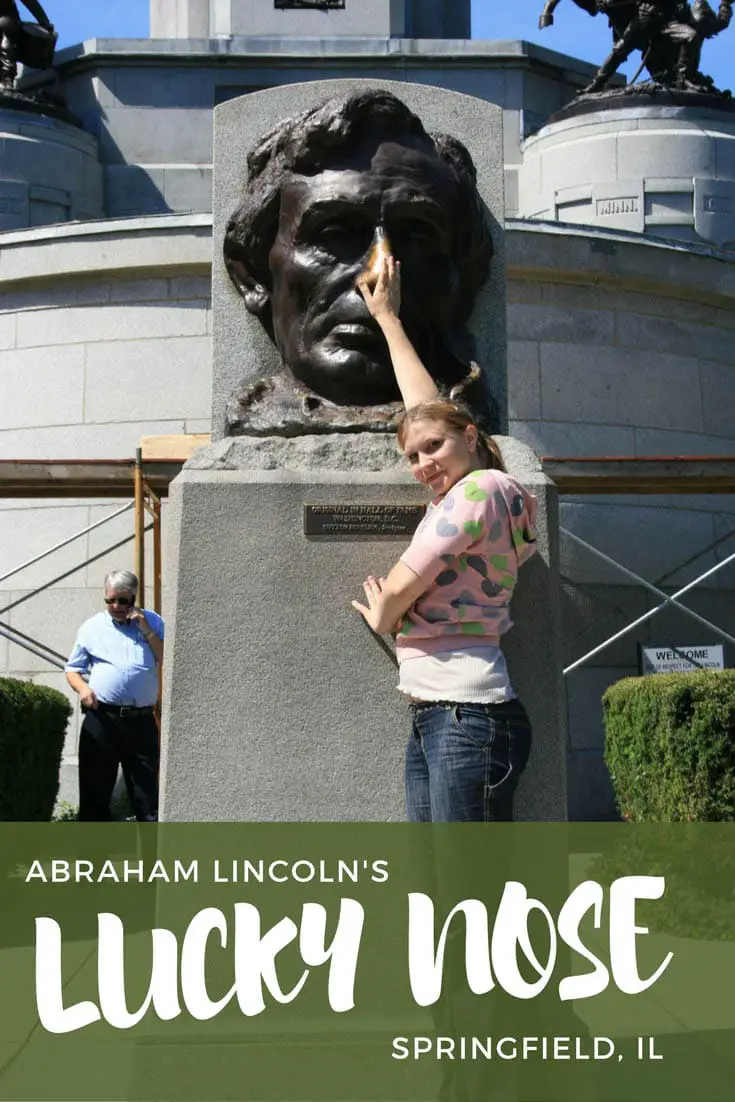 Photos of Lincoln's Lucky Nose, a bust of Abraham Lincoln at his tomb at Oak Ridge Cemetery in Springfield, Illinois. Visitors come from all around the world to rub Lincoln's nose for good luck. Stop by this weird roadside attraction on an Illinois road trip, Springfield vacation, or Route 66 travel.
#IllinoisRoadsideAttractions #IllinoisRoadsideAttraction #RoadsideAttractions #RoadsideAttraction #RoadTrip #IllinoisRoadTrip #Route66 #IllinoisRoute66 #WeirdRoadsideAttractions #RoadTripStops