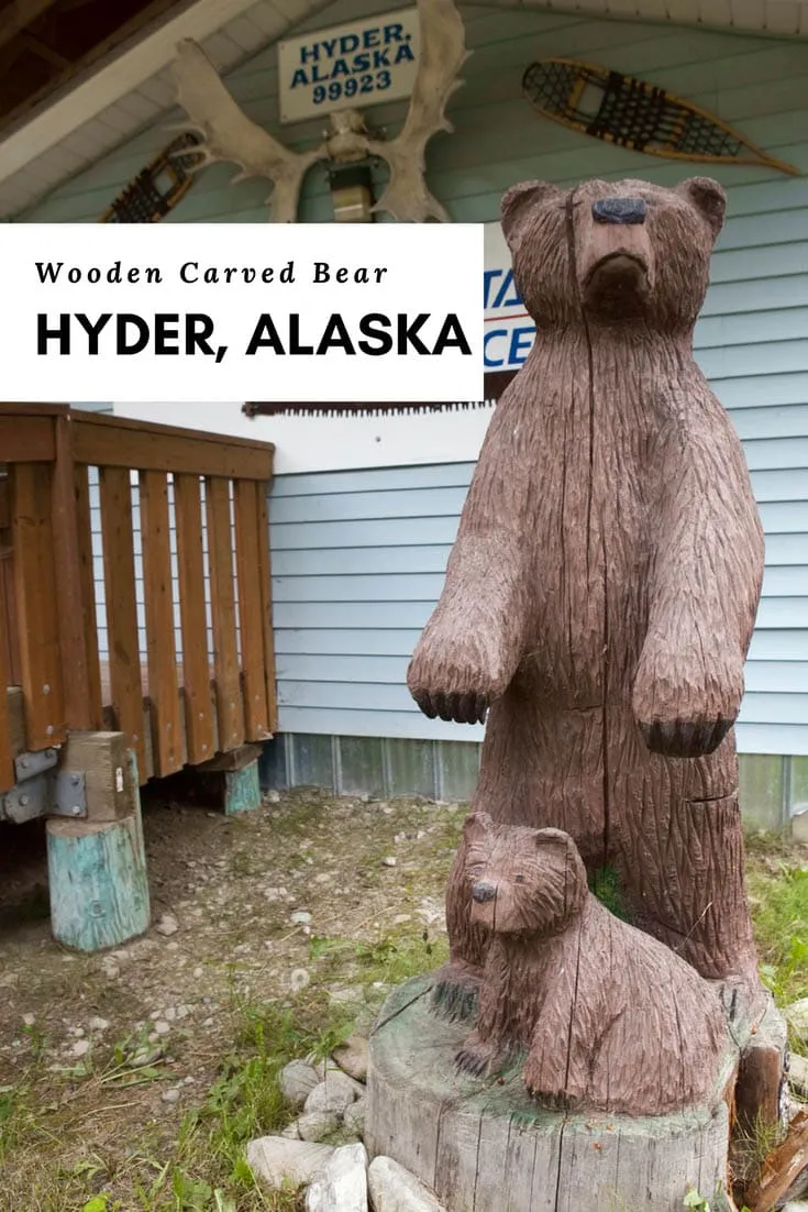 Wooden Carved Bear and Cub in Hyder, Alaska - the Friendliest Ghost Town in Alaska!