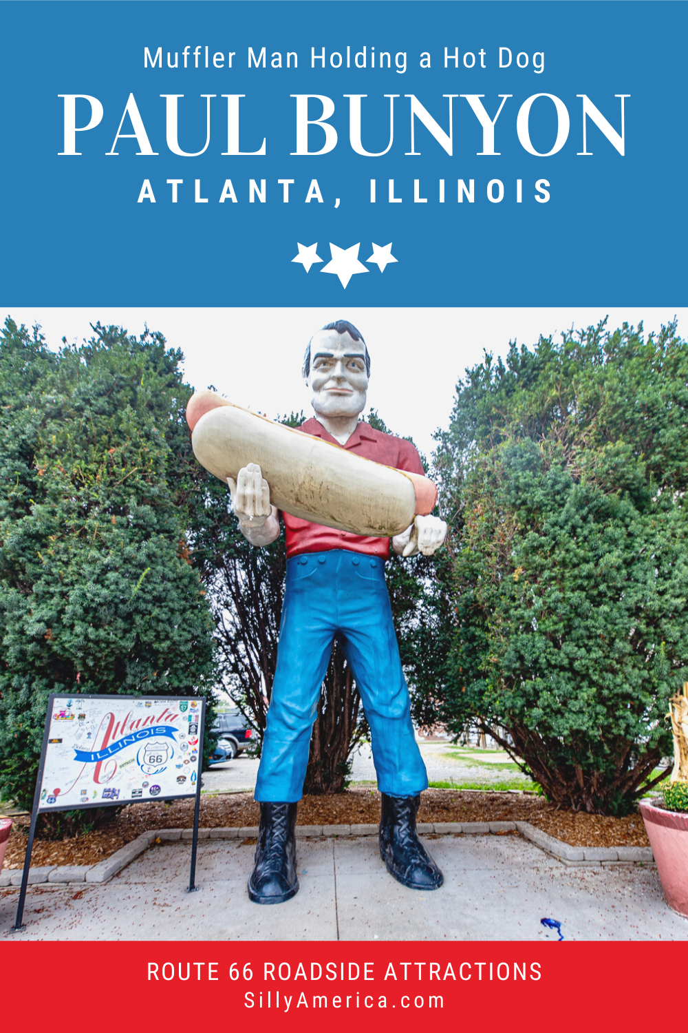 Photos of The Bunyon Giant - a 19-foot fiberglass Muffler Man holding a hot dog, a Paul Bunyan statue and Route 66 roadside attraction in Atlanta, Illinois. Visit this weird roadside attraction on an Illinois road trip and add it to your travel bucket list for your Route 66 adventure this summer.  #RoadTrips #RoadTripStop #Route66 #Route66RoadTrip #IllinoisRoute66 #Illinois #IllinoisRoadTrip #IllinoisRoadsideAttractions #RoadsideAttractions #RoadsideAttraction #RoadsideAmerica #RoadTrip