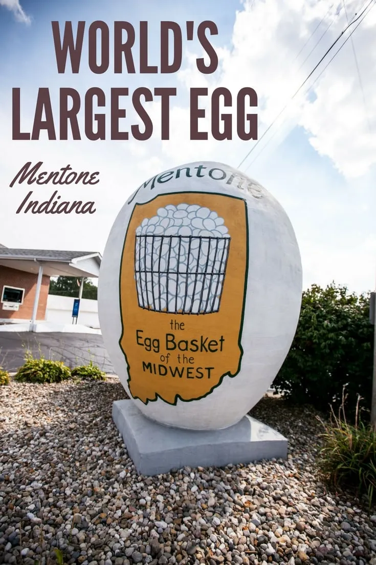 World’s Largest Egg in Mentone, Indiana Silly America