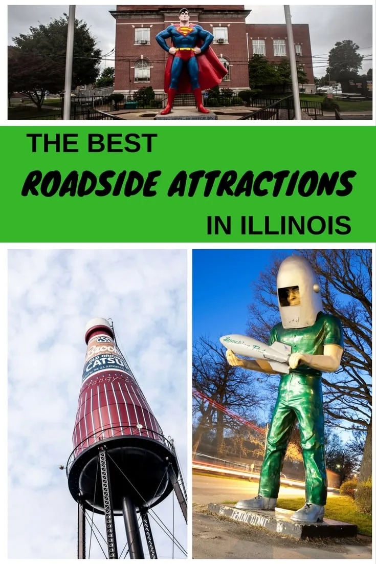 The best Illinois roadside attractions to visit on an Illinois road trip with kids on Route 66 or weekend getaway with friends in Chicago. Add these things to do in Illinois to your road trip bucket list and visit them on your next travel adventure.
#IllinoisRoadsideAttractions #RoadsideAttractions #RoadsideAttraction #RoadTrip #IllinoisRoadTrip #IllinoisWeekendGetaways #IllinoisWithKids #IllinoisRoute66 #IllinoisRoadTripItinerary #IllinoisRoadTripMap #IllinoisRoadTripTravel