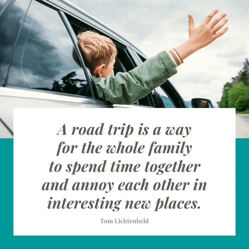 family road trip quotes