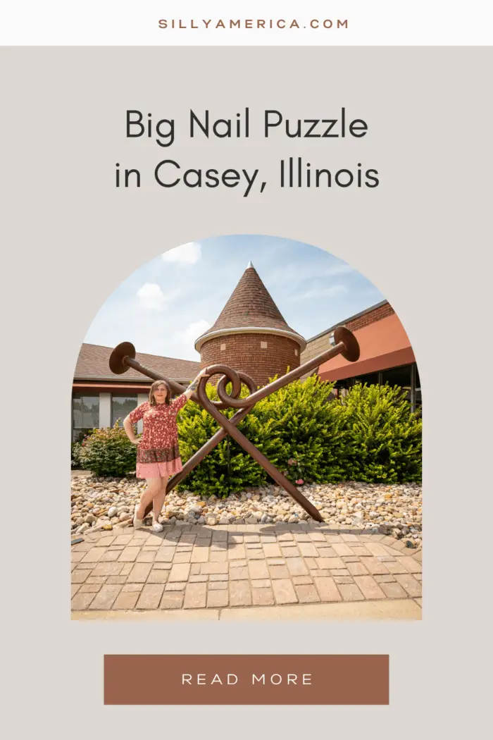 Casey, Illinois is a small town known for its big things. The town is home to over thirty roadside attractions, including twelve record holding world's largest things! One of the newest things to see in town is the big nail puzzle. Visit this roadside attraction on a road trip to Casey Illinois.  #IllinoisRoadsideAttractions #IllinoisRoadsideAttraction #RoadsideAttractions #RoadsideAttraction #RoadTrip #IllinoisRoadTrip #IllinoisWeekendGetaways #IllinoisWithKids #IllinoisRoadTripTravel