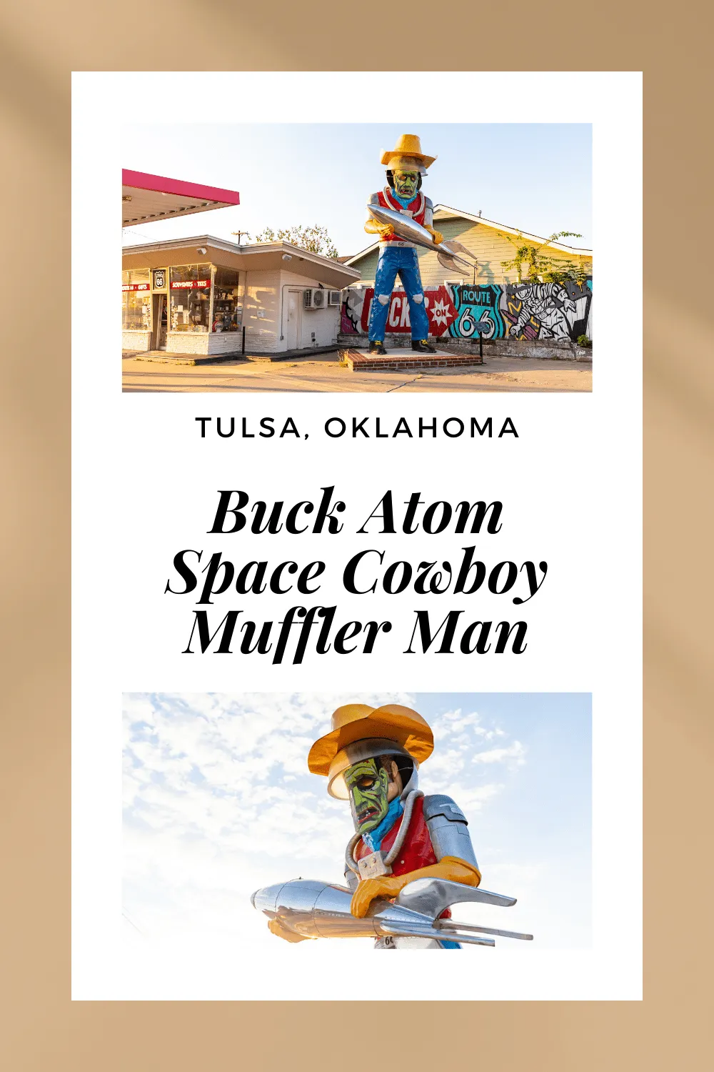 Buck Atom’s Cosmic Curios on 66 opened on Route 66 in 2018. The quirky souvenir shop is located in Tulsa, Oklahoma in a repurposed classic 1950’s PEMCO gas station. A year after opening the shop's mascot, a space cowboy named Buck Atom, was brought to life in the most spectacular of ways: with a giant fiberglass Buck Atom Space Cowboy Muffler Man.  #Route66 #Route66RoadTrip #OklahomaRoadsideAttractions #RoadsideAttraction #RoadTrip #OklahomaRoadTrip #MufflerMan