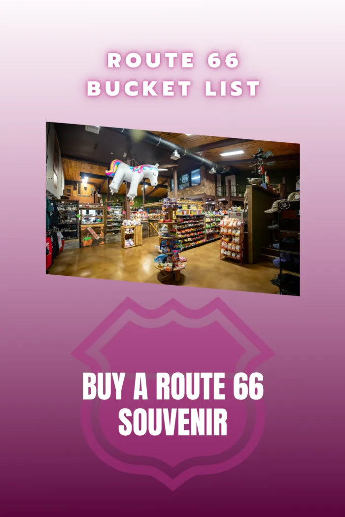 Route 66 Bucket List Experiences and Things to Do on Route 66: Buy a Route 66 Souvenir