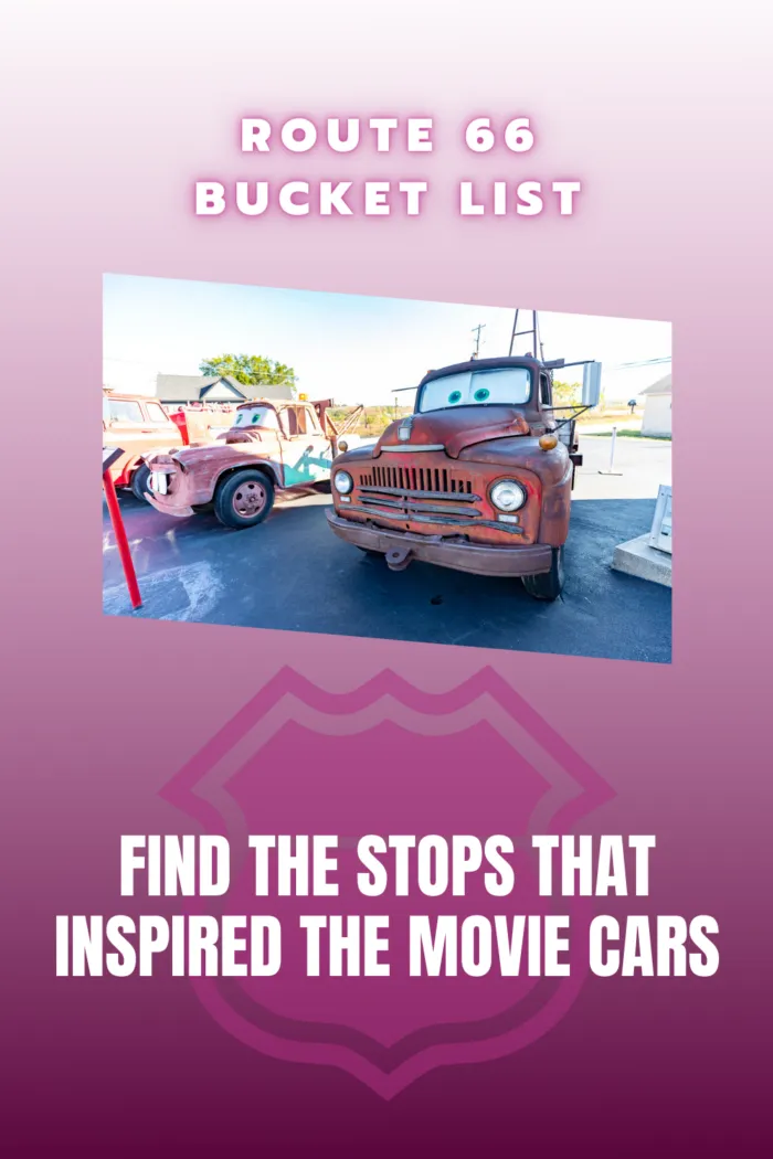 Route 66 Bucket List Experiences and Things to Do on Route 66: Find the Stops and People That Inspired the Movie Cars