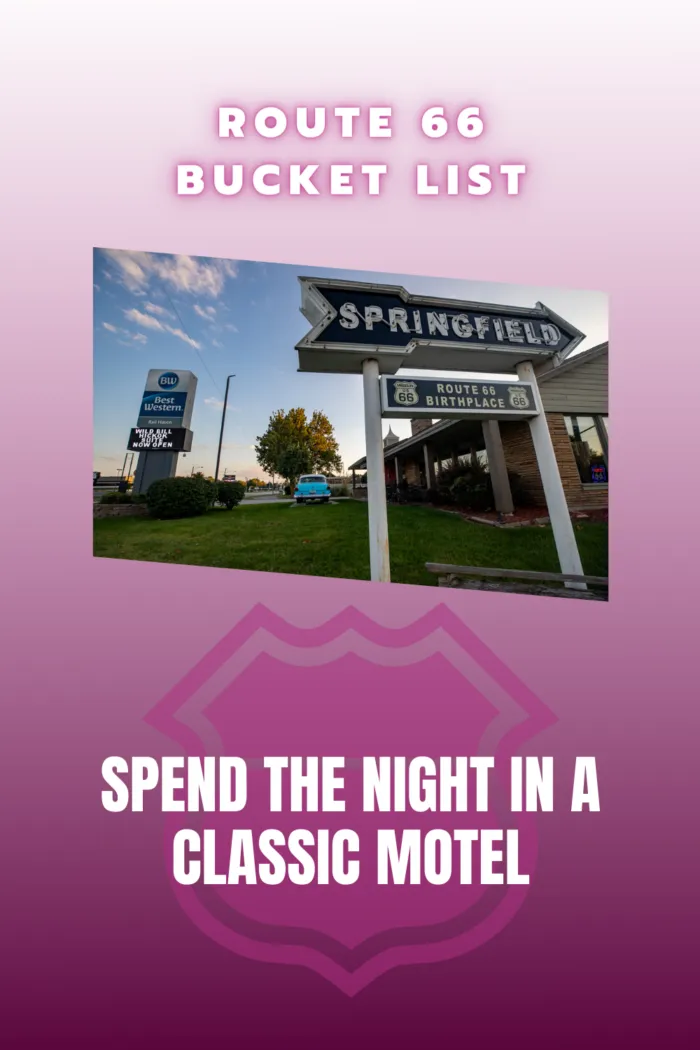 Route 66 Bucket List Experiences and Things to Do on Route 66: Spend the Night in a Classic Motel