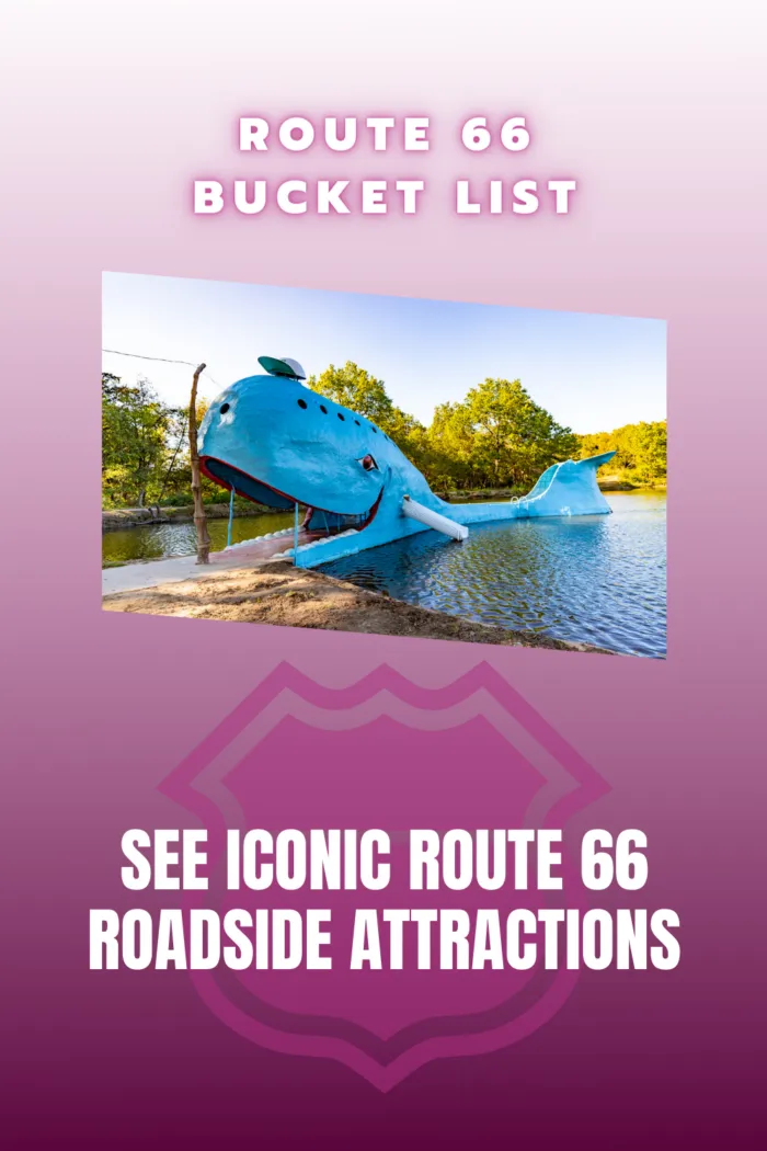 Route 66 Bucket List Experiences and Things to Do on Route 66: See Iconic Route 66 Roadside Attractions