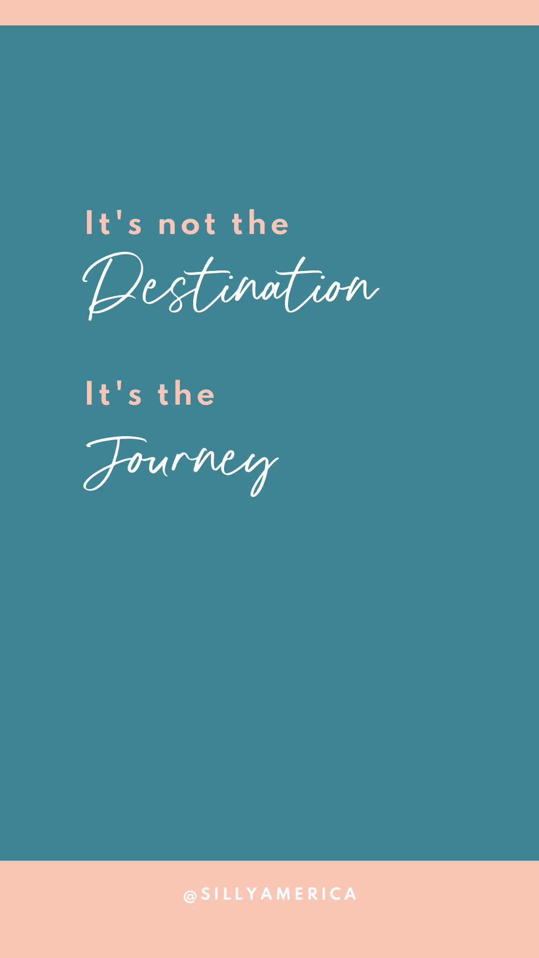 It's not the destination. It's the journey. - Road Trip Captions for Instagram