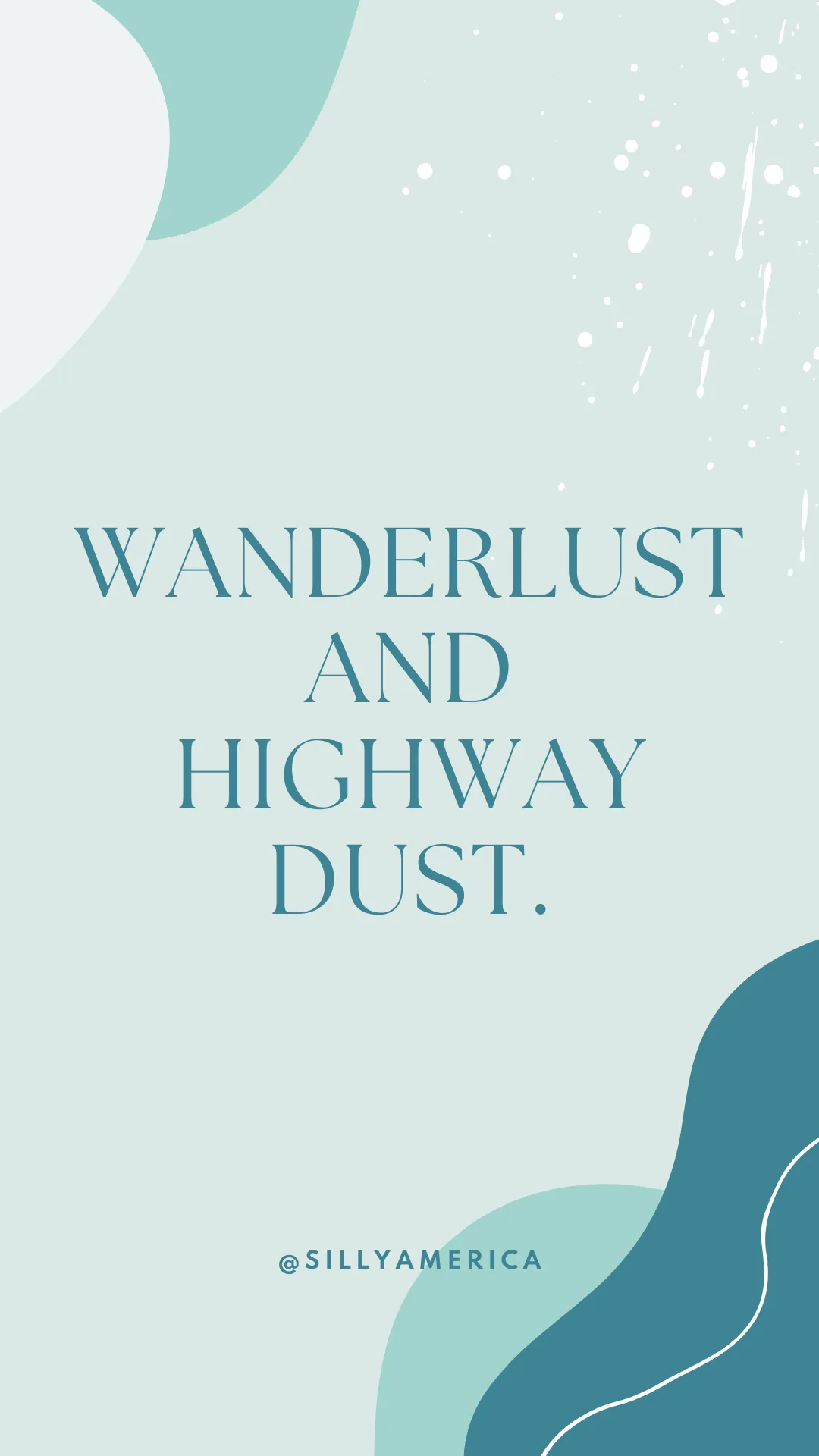 Wanderlust and highway dust. - Road Trip Captions for Instagram