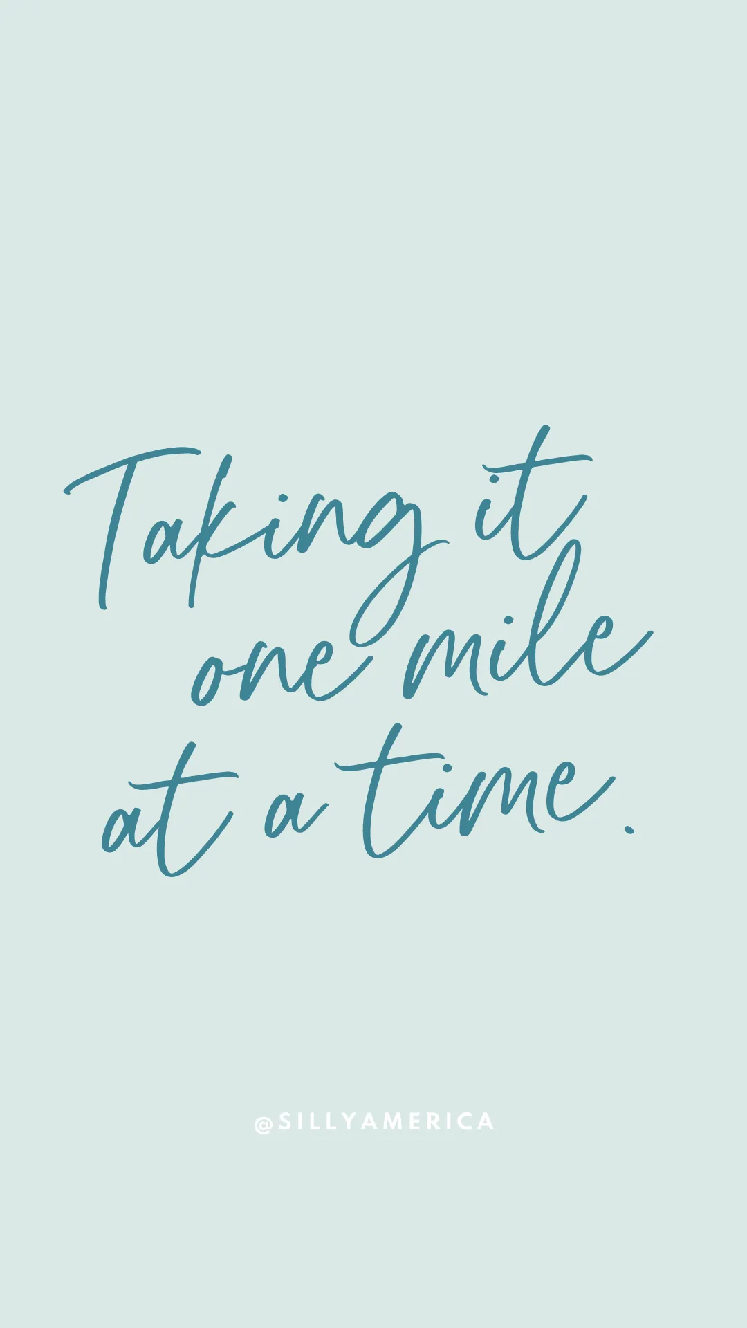 Taking it one mile at a time. - Road Trip Captions for Instagram