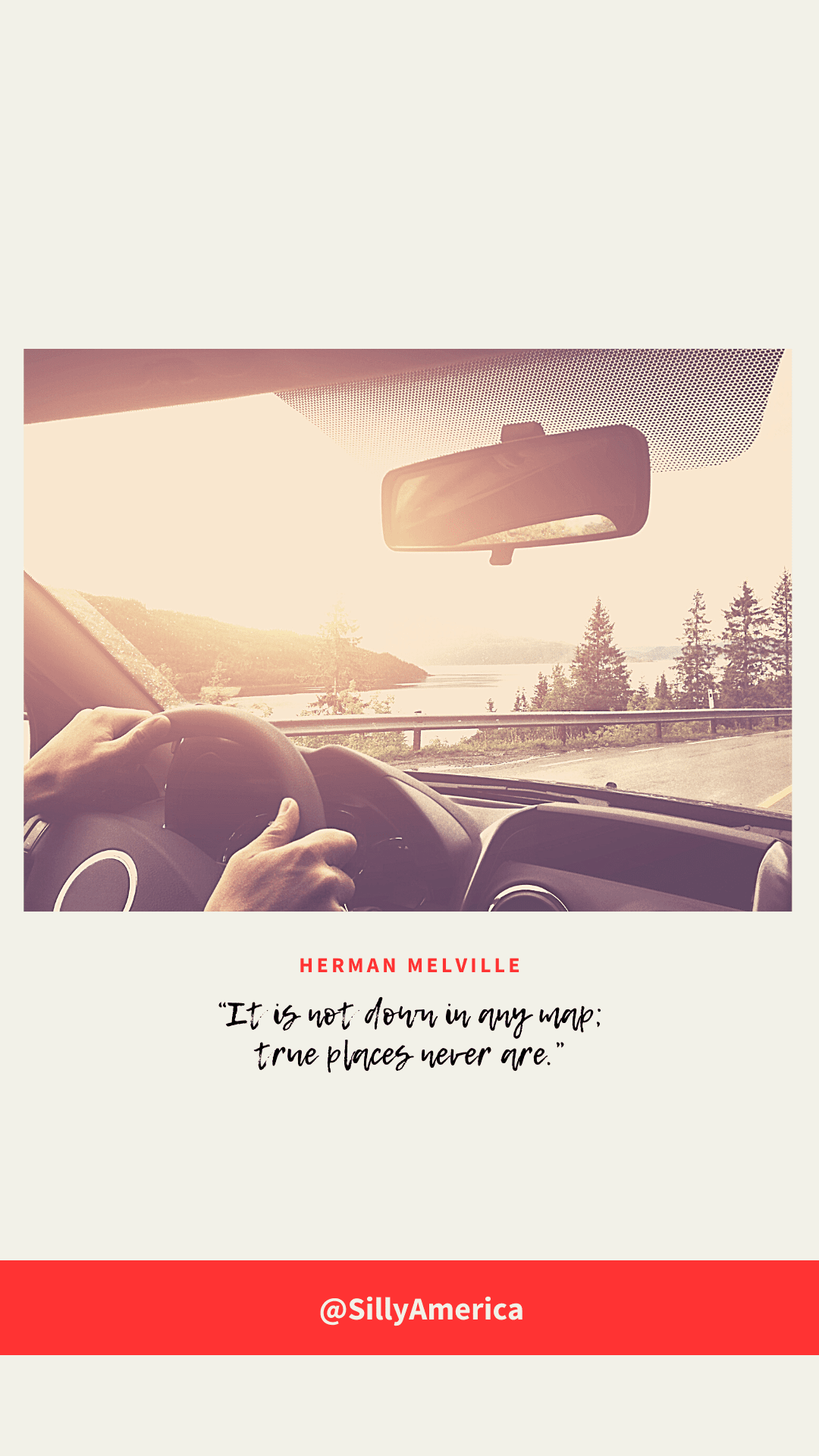 “It is not down in any map; true places never are.” Herman Melville, Moby-Dick