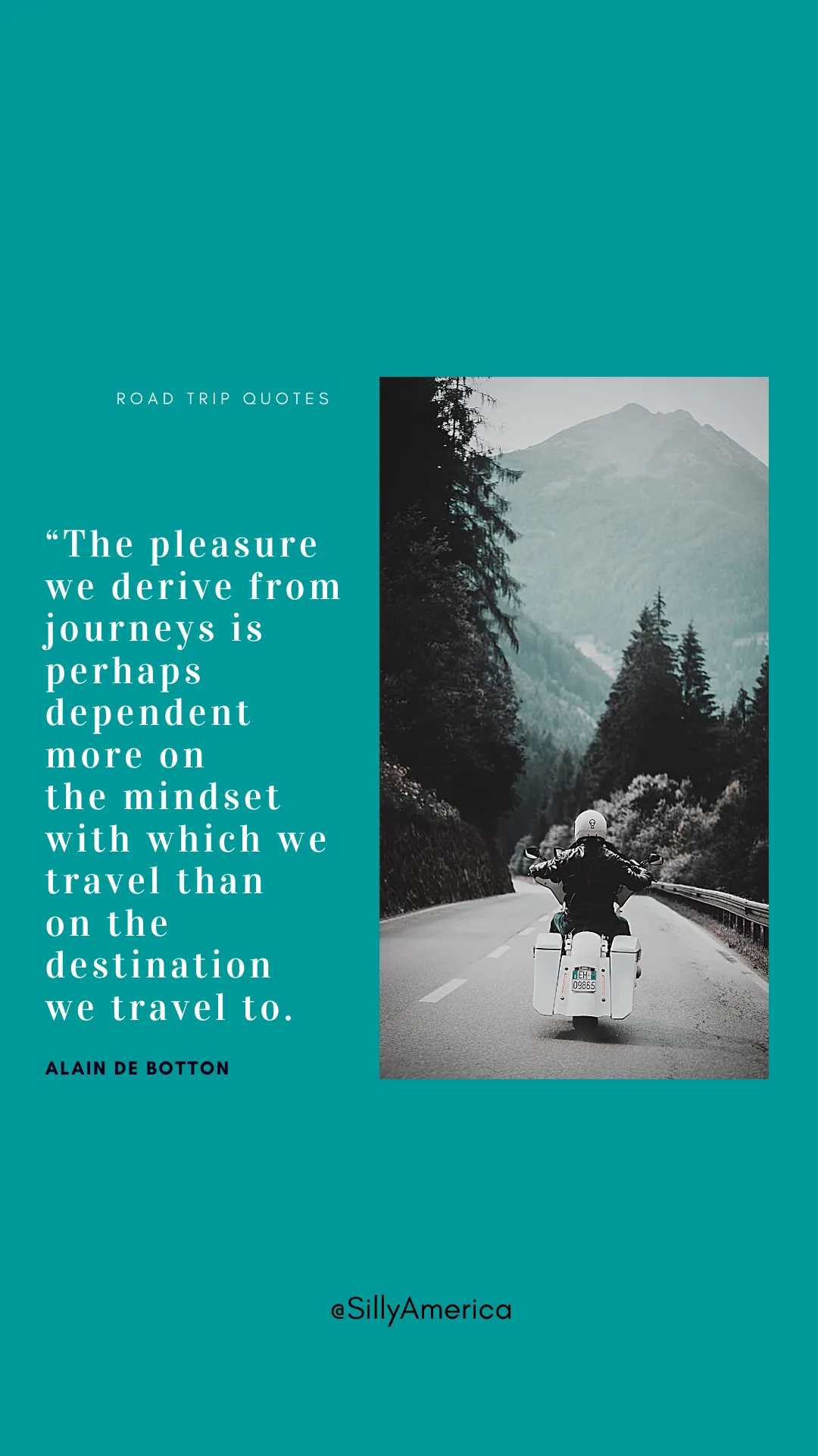 “The pleasure we derive from journeys is perhaps dependent more on the mindset with which we travel than on the destination we travel to.” Alain de Botton, The Art of Travel
