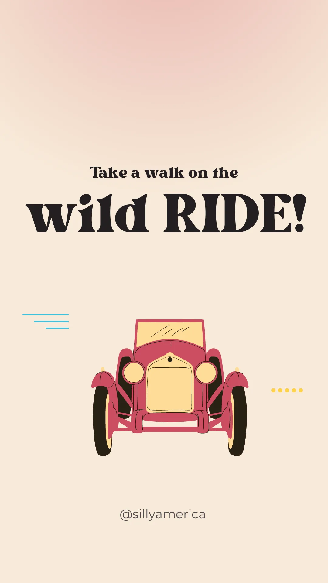 Take a walk on the wild RIDE!- Road Trip Puns