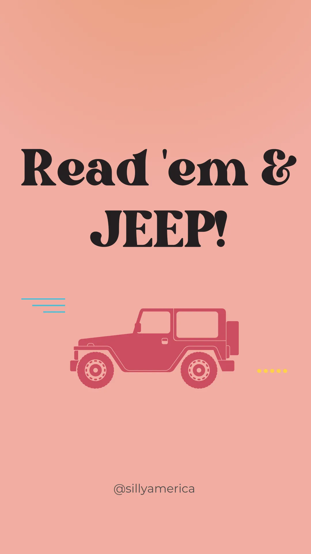 Read 'em and JEEP! - Road Trip Puns