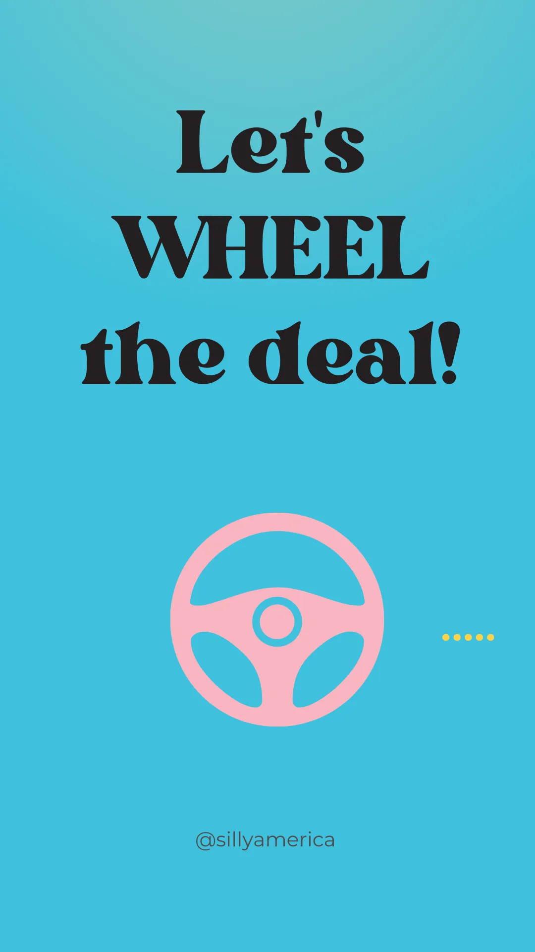 Let's WHEEL the deal! - Road Trip Puns