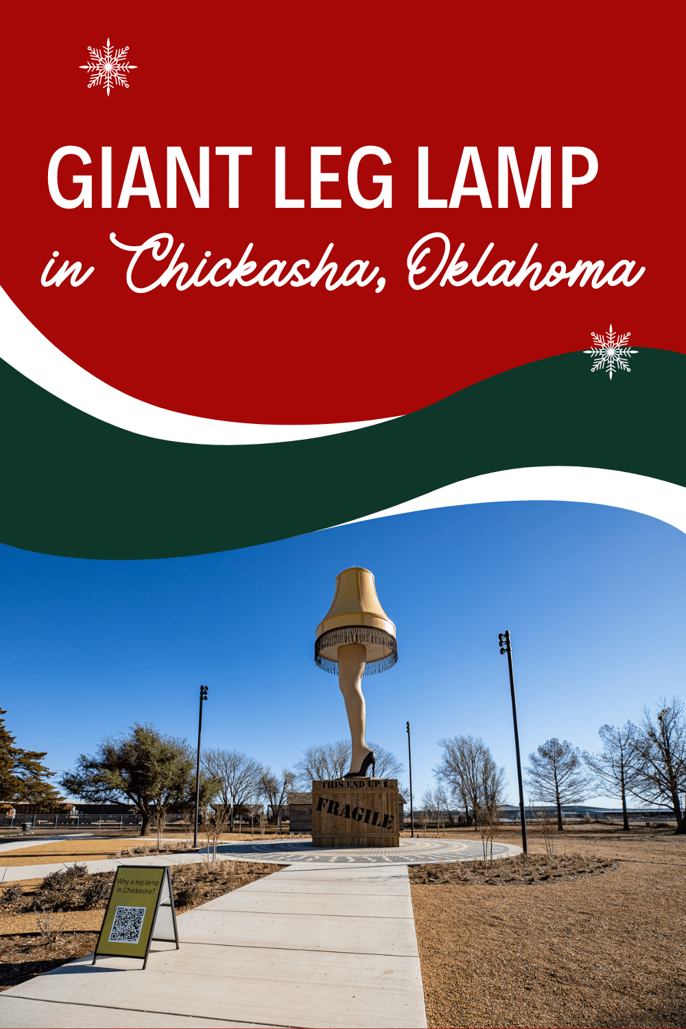 This roadside attraction is so very fraa-jeel-aay you might think you'd find it in Italy. But you'll actually find it in Oklahoma. If you love the movie A Christmas Story, you'll love the Giant Leg Lamp in Chickasha, Oklahoma. Visit this Oklahoma roadside attraction on your holiday road trip or any time of year! It's a fun road trip stop! #RoadTrip #RoadsideAttraction #RoadsideAmerica #AChristmasStory #Christmas