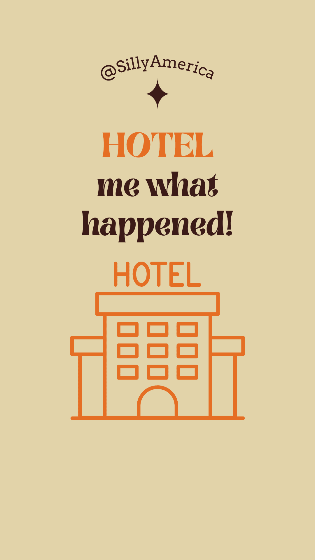 16 Funny Hotel Puns for Social Media - HOTEL me what happened!