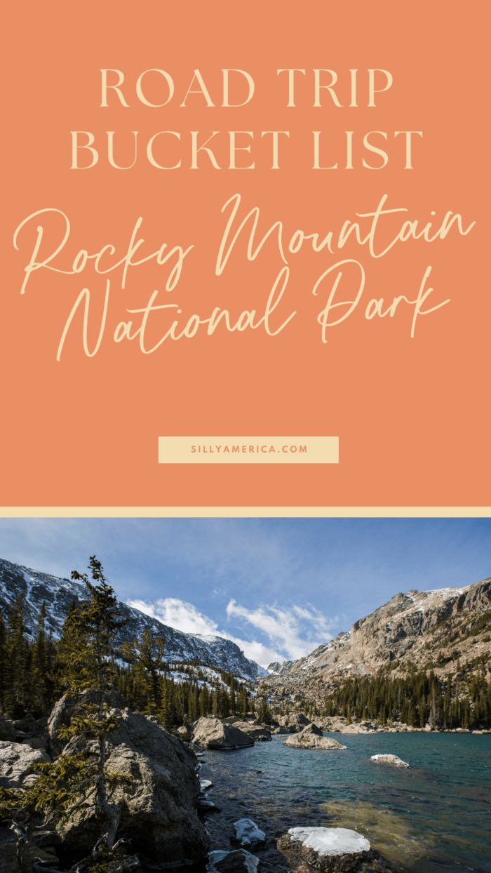 Road Trip Bucket List National Parks - Rocky Mountain National Park