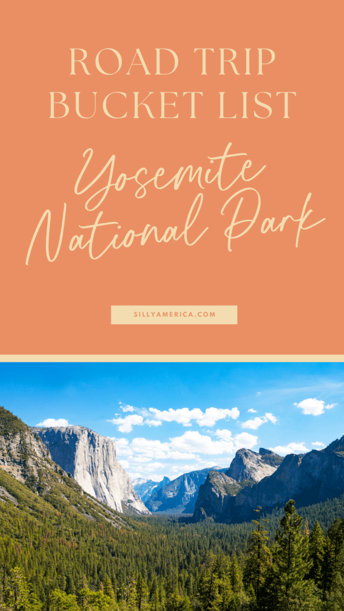 Road Trip Bucket List National Parks - Yosemite National Park