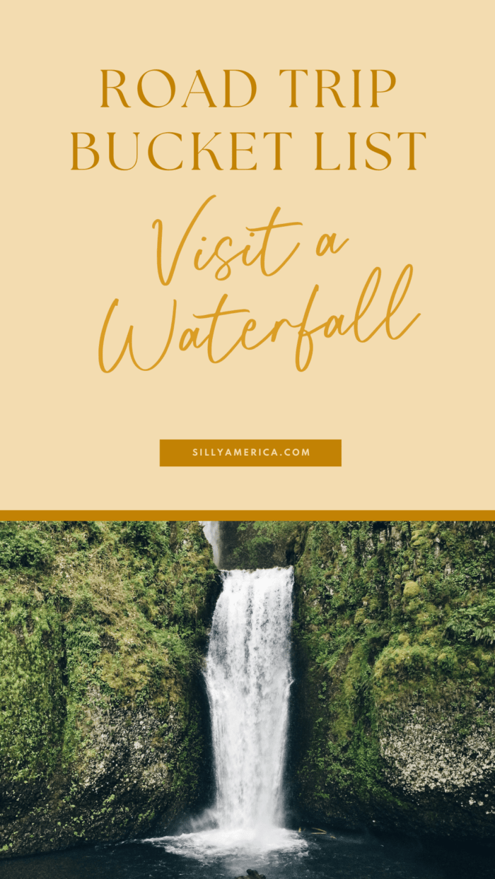Road Trip Bucket List Ideas - Visit a Waterfall