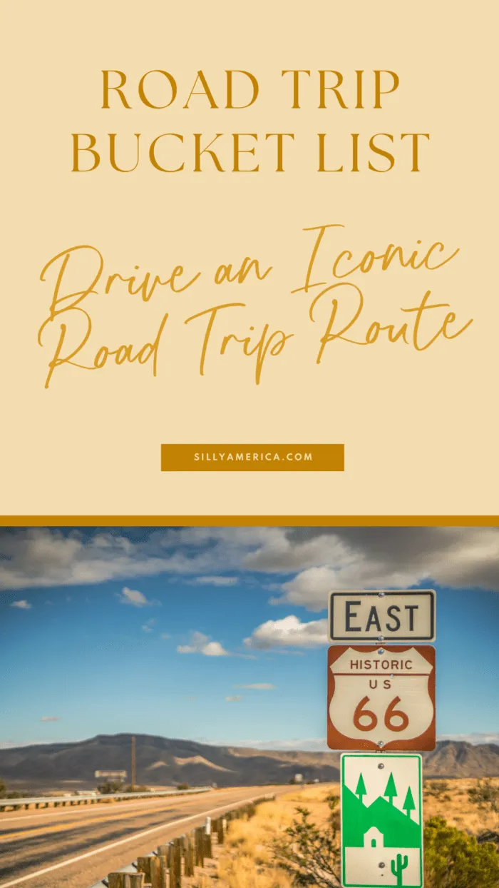 Road Trip Bucket List Ideas - Drive an Iconic Road Trip Route