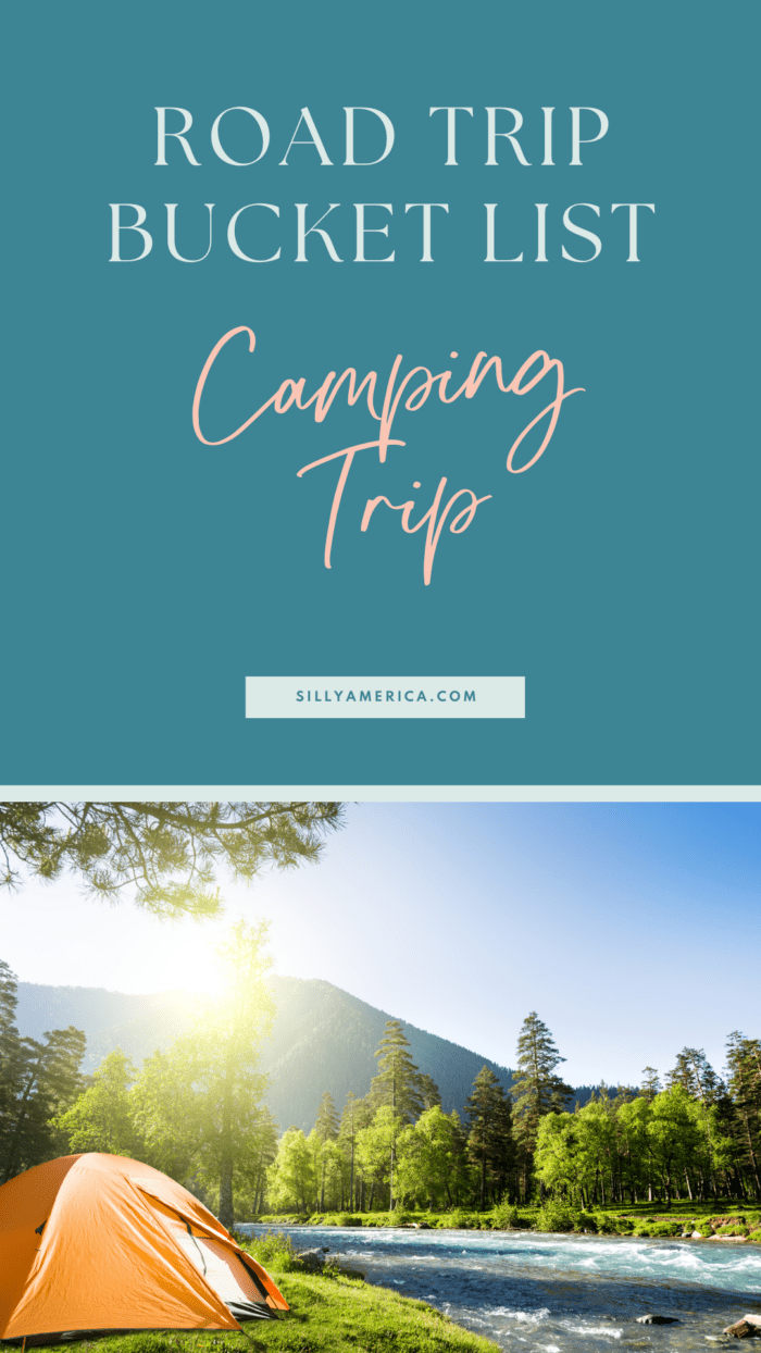 Road Trip Bucket List Ideas - Camping Trip