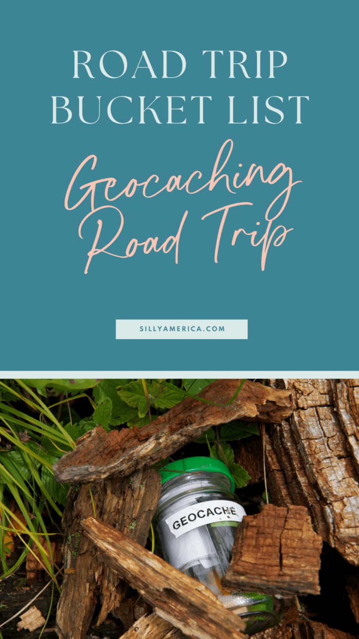 Road Trip Bucket List Ideas - Geocaching Road Trip