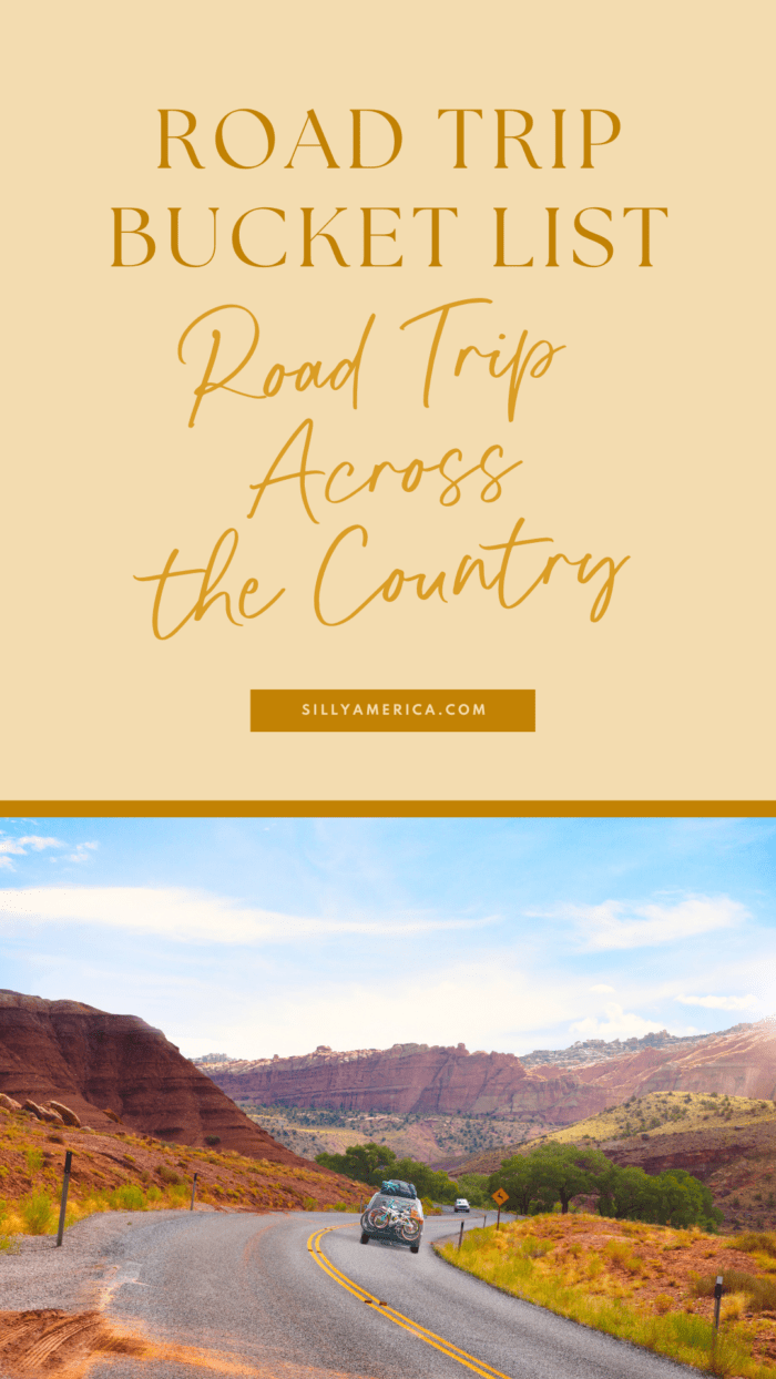 Road Trip Bucket List Ideas - Road Trip Across the Country
