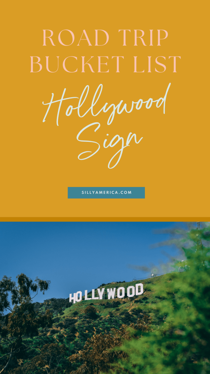 Landmarks and Monuments to Add to Your Road Trip Bucket List - Hollywood Sign