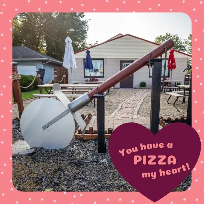 Roadside Attraction Valentines - You have a PIZZA my heart! - Big Pizza Slicer at  Greathouse of Pizza in Casey, Illinois