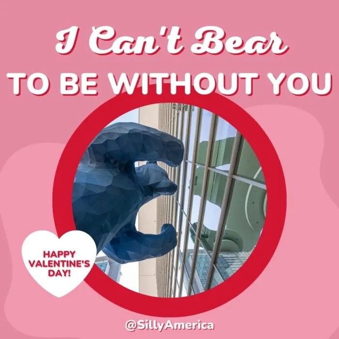 Roadside Attraction Valentines - I Can't Bear to Be Without You - Big Blue Bear in Denver, Colorado (I See What You Mean) Denver Roadside Attraction
