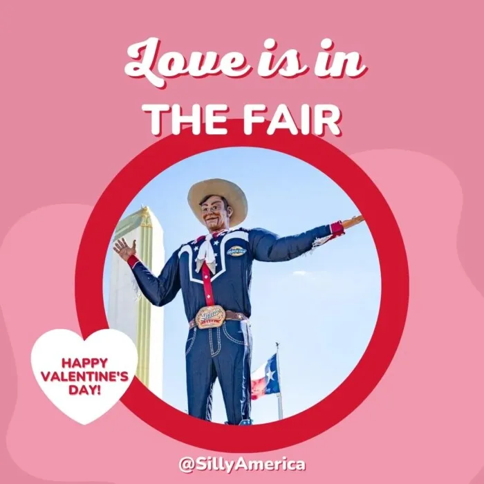 Roadside Attraction Valentines - Love is in the Fair - Big Tex at the State Fair of Texas in Dallas