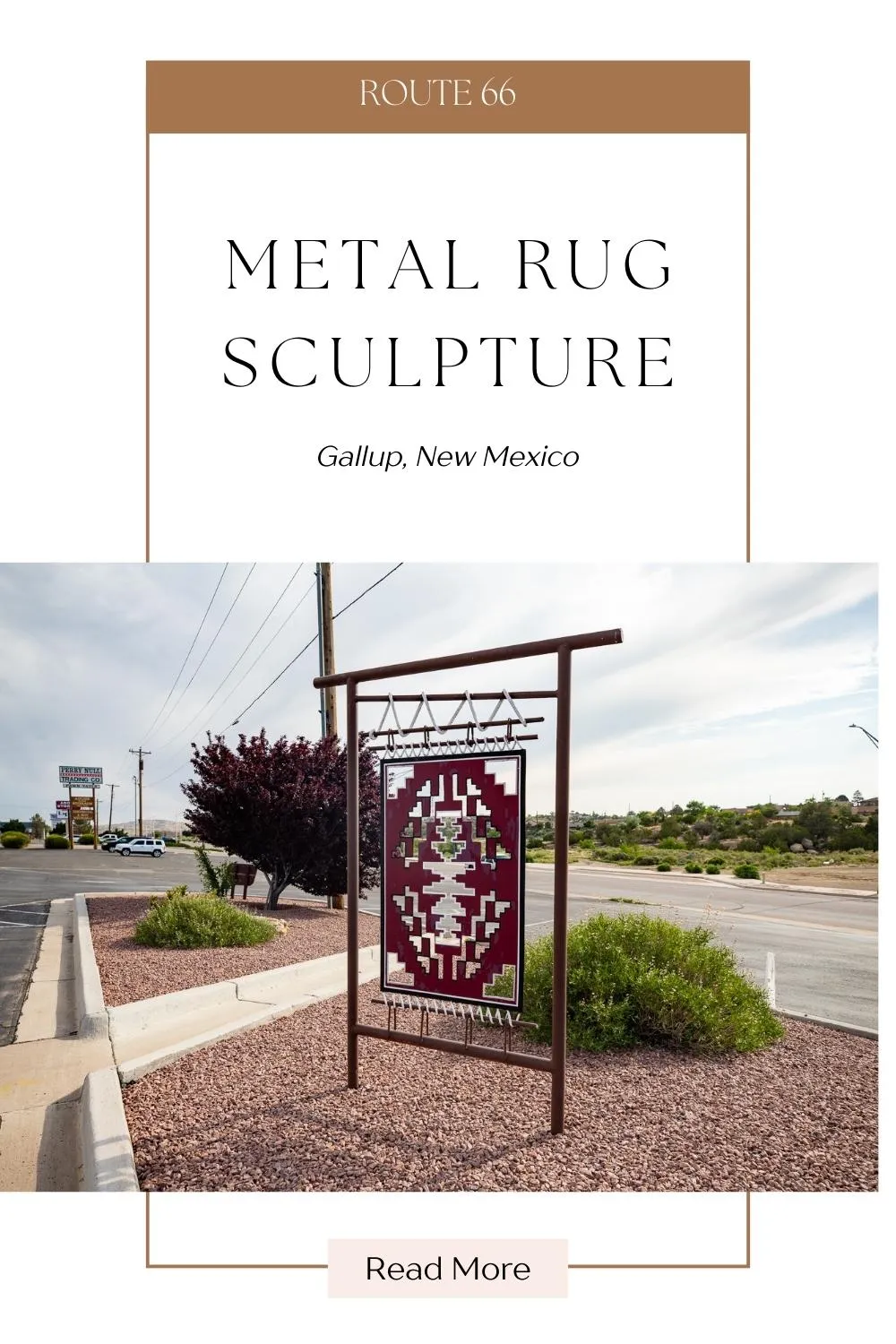 This metal rug sculpture is found in front of Perry Null Trading Company, a shop in Gallup, New Mexico that sells Native American jewelry, arts, and crafts. They specialize in silver and turquoise jewelry, pottery, carvings, and rugs. It was crafted by Navajo artist Leonardo Jim. Visit this Route 66 roadside attraction on your Route 66 road trip in New Mexico. Add it to your travel itinerary. #Route66 #Route66RoadTrip