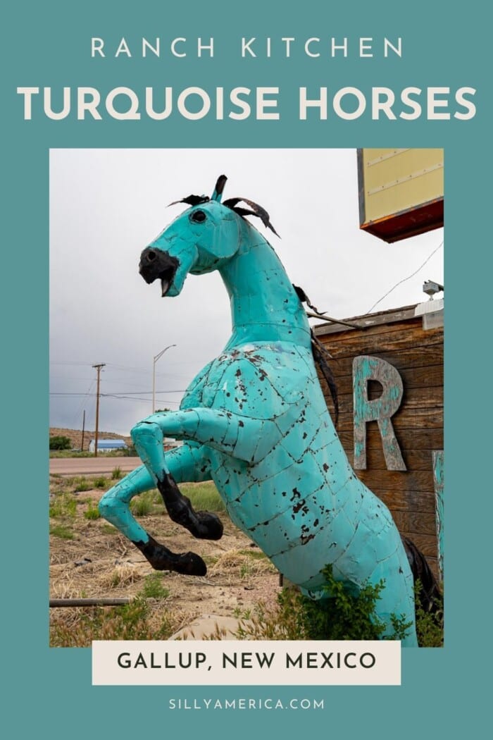 Oh hay, you're going to want to add this Route 66 roadside attraction to your road trip itinerary: the Ranch Kitchen Turquoise Horses in Gallup, New Mexico. And you heard that straight from the horse's mouth! Visit these turquoise horses while in Gallup. Visit this New Mexico Route 66 roadside attraction on your Route 66 road trip. Add it to your travel itinerary. #Route66 #Route66RoadTrip #RoadTrip #RoadsideAttraction #RoadsideAttractions #NewMexicoRoadsideAttraction