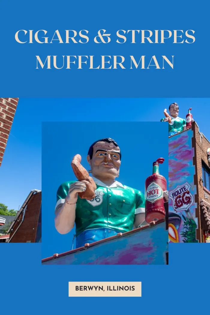 Muffler men were made to hold a variety of objects. This one was made to hold a cigar, a chicken wing, and a bottle of hot sauce. Find the over-the-top Cigars & Stripes Muffler Man in Berwyn, Illinois watching over Route 66 from the top of a popular local restaurant and bar. The custom muffler man has Frankenstein's monster stitches on his head and wrists and has a cigar, chicken wing and bottle of hot sauce. #RoadsideAttraction #RoadsdieAttractions #MufflerMan #RoadTrip #IllinoisRoadTrip